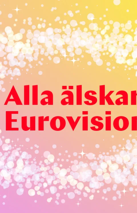 Alla älskar Eurovision, våren 2024 på Malmö Live med Måns Zelmerlöv, Cornelia Jacobs och Emmelie De Forest