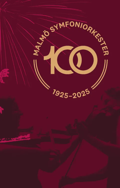 Dekorativ evenemangsbild Jubileumsgala – MSO 100 år, med Malmö SymfoniOrkester, jubileumssäsongen 2024–25