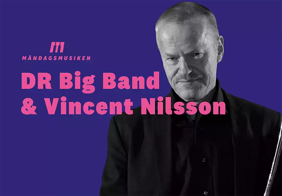 DR Big Band & Vincent Nilsson