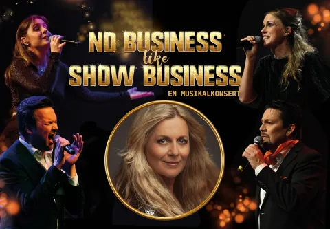 No Business Like Show Business är tillbaka på Malmö Live