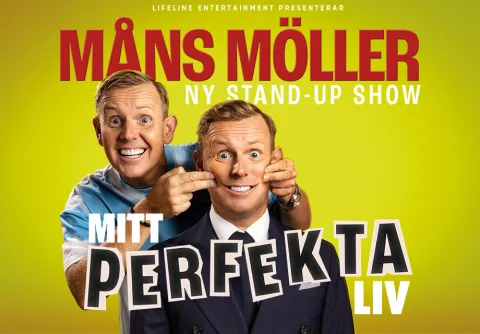 Måns Möller – Mitt perfekta liv på Malmö Live