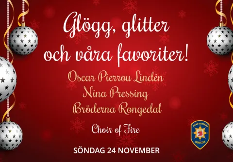 Glögg, Glitter och Våra Favoriter. Dekorativ evenemangsbild till Malmö Brandkårsorkesters julkonsert