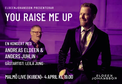 You raise me up med Andreas Eldeen på Malmö Live Konserthus