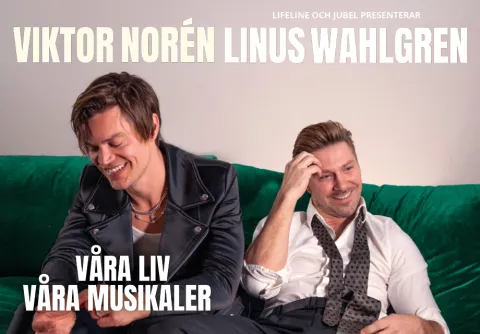 Viktor Norén & Linus Wahlgren