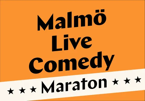 Malmö Live Comedy – Maraton