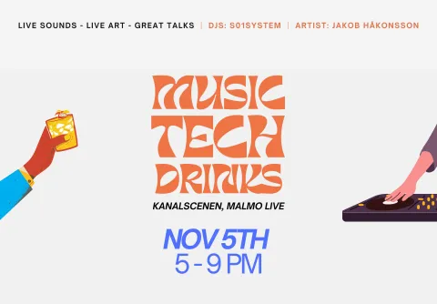 "Music Tech Drinks Kanalscenen Malmö Live 5 november" och dekorativa illustrationer