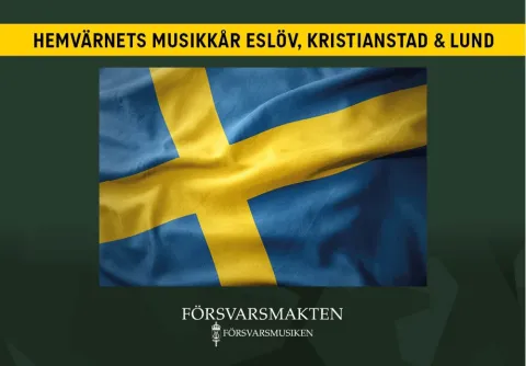 Hemvärnets musikkår Eslöv, Kristianstad och Lund. I bild syns Sverigeflaggan på en bakgrund i militärgrönt samt försvarsmaktens logga för deras nationaldagskonsert