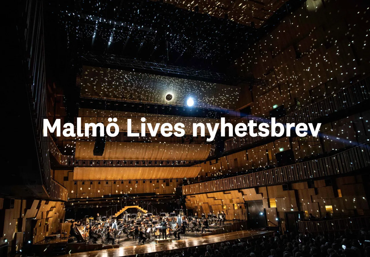 Anmäl dig till Malmö Lives nyhetsbrev. Bild från